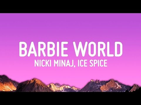 Nicki Minaj & Ice Spice – Barbie World (with Aqua) [official music video]
