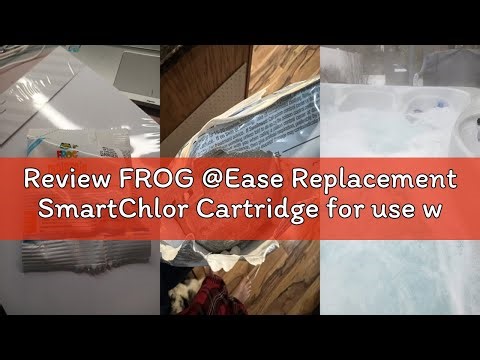 Review FROG @Ease Replacement SmartChlor Cartridge for use with Hot Tub FROG @Ease Floating System -