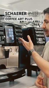 The Schaerer Coffee Art Plus - superautomatic commercial machine!
