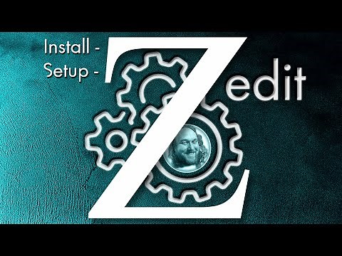 zEdit || Installation & Setup