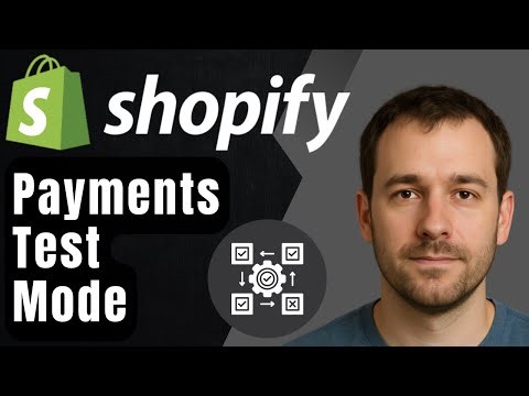Shopify Payments Test Mode — The ULTIMATE Guide for Beginners (2025 Step-by-Step Tutorial)