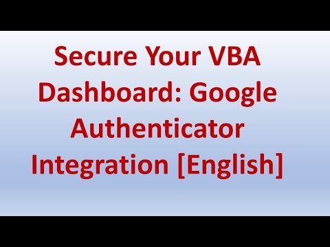Secure Your VBA Dashboard: Google Authenticator Integration [English]