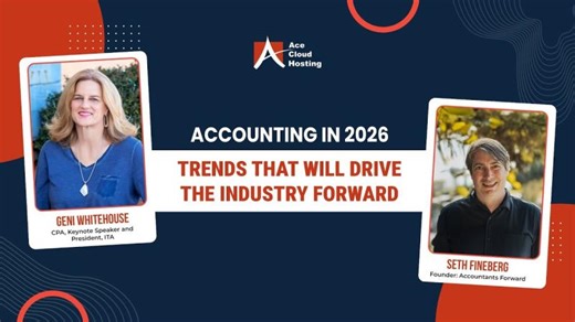 Accounting in 2026: Trends That Will Drive the Industry Forward | Ace Cloud Hosting | Geni Whitehouse