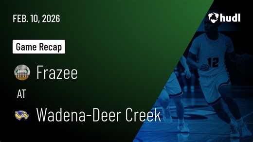 Frazee High School • Watch Now