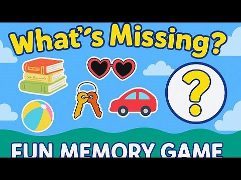 🔍 "What’s Missing? Fun Memory Game for Kids | Spot the Difference!"