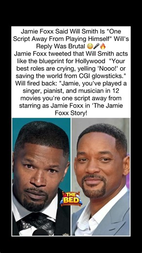 Jamie Foxx Say Will Smith Is "One Script Away From Playing Himself" Will's Reply brutally #shorts