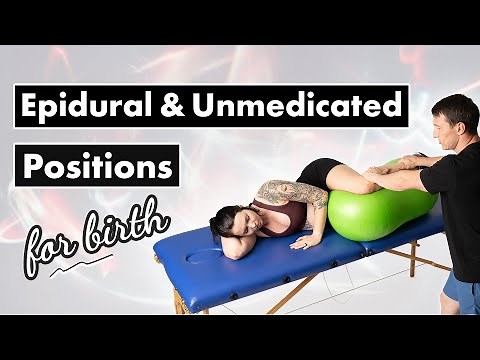 Best Labor Positions for Birth: Epidural and Unmedicated Positions