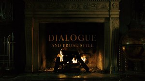 Dialogue and Prose Style