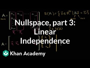 Relation of null space to linear independence of columns