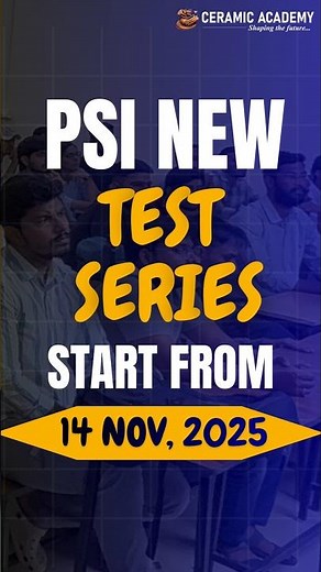 NEW PSI Test Series Online and Offline | Ceramic Academy | Vikas Gupta Sir