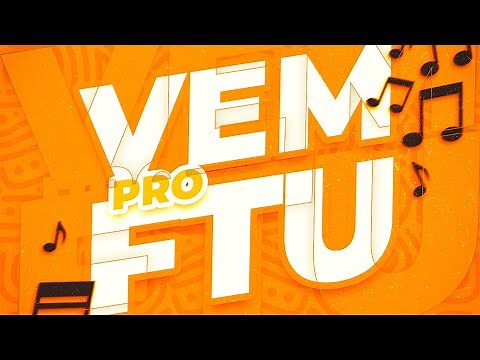Vem Pro Ftu - Força Teen Universal