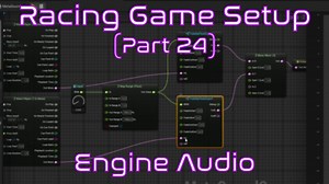 Setup Engine Sound using MetaSounds | Unreal Engine | Racing Game Tutorial
