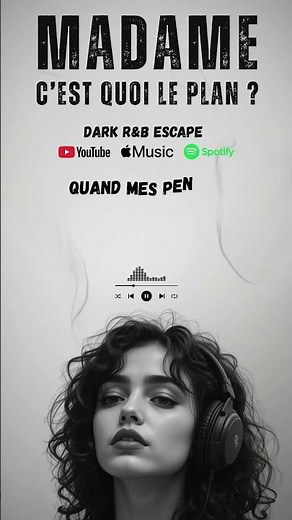 Madame… c’est quoi le plan ? | DARK R&B Escape #musique