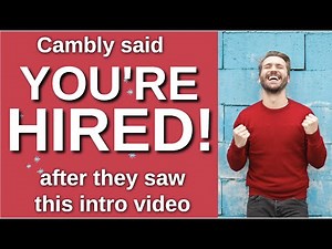 Cambly Hired Me with this Intro Video