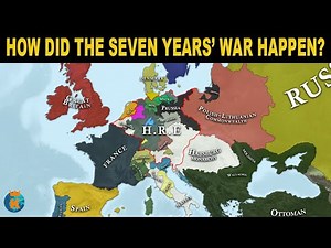 What Sparked the Seven Years’ War?