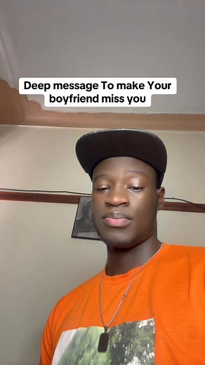Deep message To make Your boyfriend miss you | Brian healers
