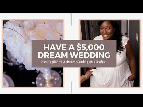 How to Plan a $5000 Dream Wedding | Budget Wedding Planning Tips