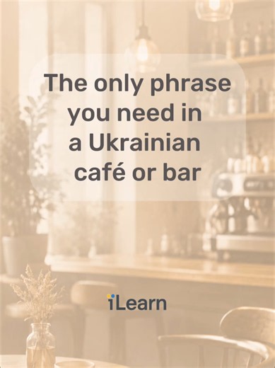 Common Ukrainian Phrases for Ordering Coffee and Food