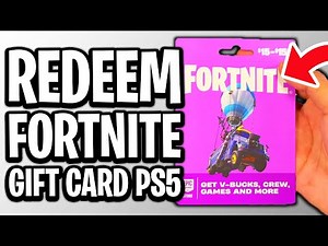 How To Redeem A Fortnite Gift Card On PS5 - Full Guide