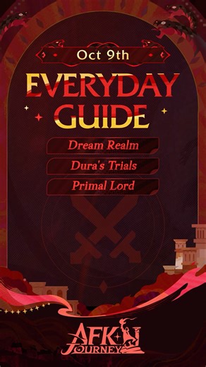 4.4K views · 33 reactions | October 9th Everyday Guide! Master Dream Realm, Dura's Trials, and Primal Lord with these tips and charms! Note: Data reflects the VN server. #AFKJourney #AFKJourneyGuide | AFK Journey | Facebook