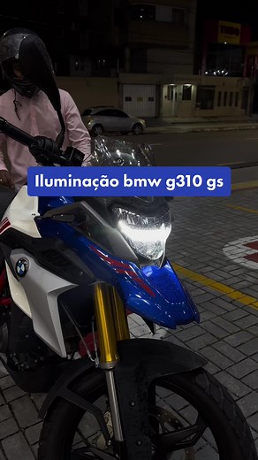 Iluminação da BMW G310 GS - Dicas e Review Completo
