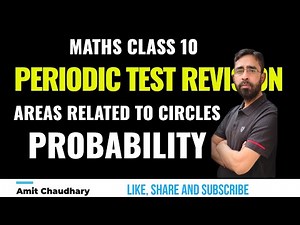 PT Revision | Probability | Areas Related to Circles | Class 10 | Chapter 11 | Chapter 14 | Maths