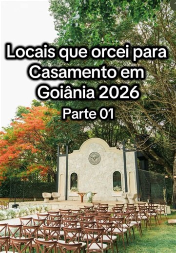Casamento em Goiânia: Locais para 2026