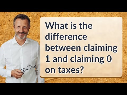 What is the difference between claiming 1 and claiming 0 on taxes?