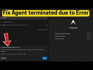 Fix Agent terminated due to error in Antigravity