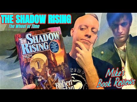 The Shadow Rising by Robert Jordan Continues To Take The Wheel Of Time In An Incredible Direction
