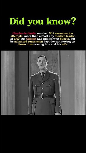 The Man Who Wouldn’t Die: How de Gaulle Survived 30+ Assassination Attempts