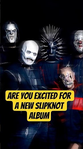 New Slipknot Album Revealed