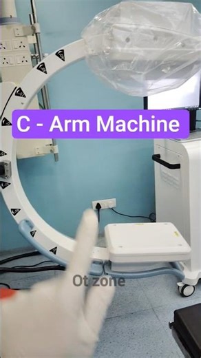 C - Arm Machine | C - Arm Machine Uses In Hindi #c-arm