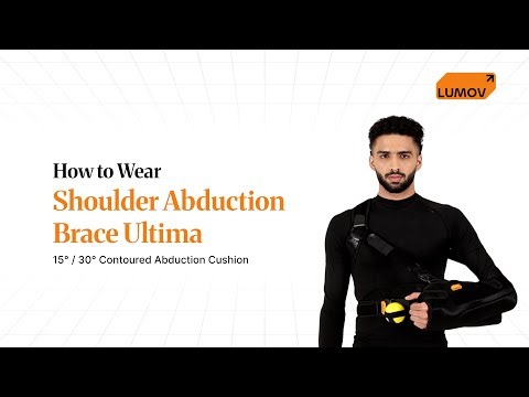 How To Wear - Shoulder Abduction Brace Ultima | Lumov Health