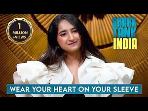 Wear Your Heart On Your Sleeve | Shark Tank India | Full Pitch