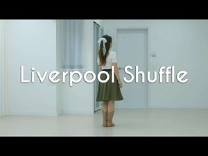 Liverpool Shuffle /Beginner - Line Dance