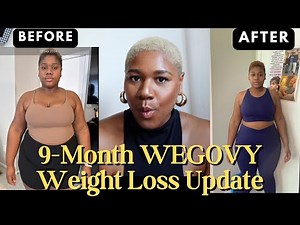 Wegovy Results After 9 Months (Before & After)