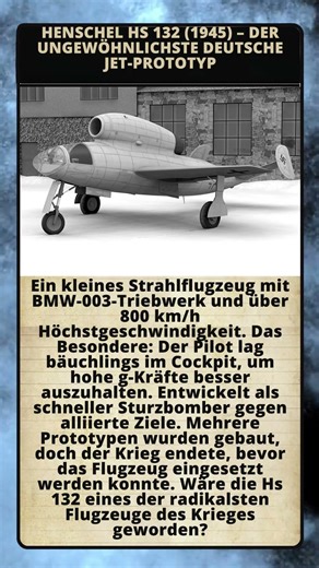 Henschel Hs 132 (1945) – der ungewöhnlichste deutsche Jet-Prototyp