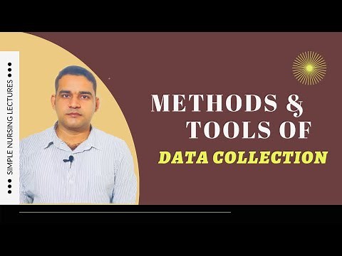 Methods and tools of data collection :simple explanation