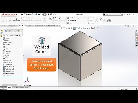 Quick Tips - Weld Corner In Solidworks (Sheet Metal)