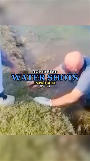 Top 10 Best Water Shots In Pro Golf | Part 2