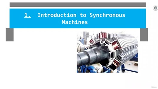 1.Intrduction, Types, and Features of synchronous machines