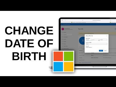 How to Change Date of Birth in Microsoft Account