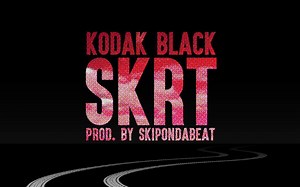 KODAK BLACK教你如何Skr~起来 KODAK BLACK-SKRT(Official Video)