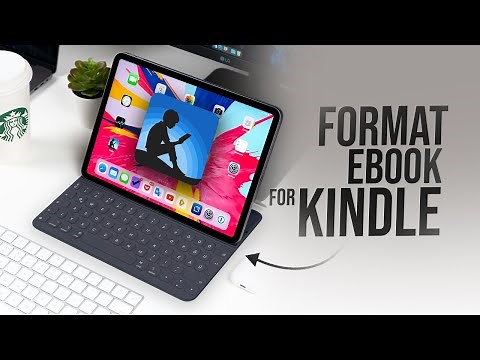 How to Format Ebook for Amazon Kindle (tutorial)