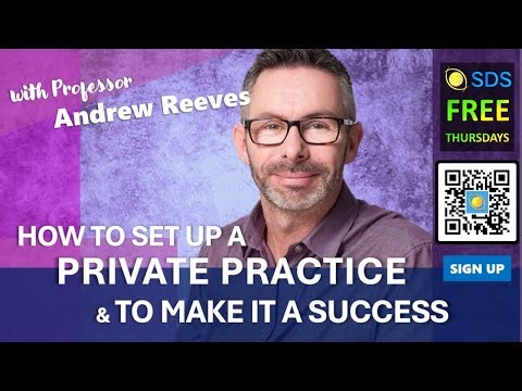 How to Set Up a Private Practice & Make It a Success with Professor Andrew Reeves #sdsthursday #sds