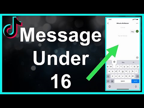 How To Message On TikTok (Under 16)
