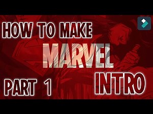 HOW TO MAKE MARVEL INTRO IN FILMORA 9 | cosmic bro