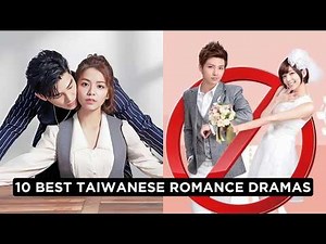 10 Taiwanese Romantic Dramas That Will Steal Your Heart