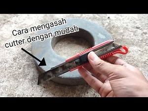 Cara mengasah cutter dengan mudah, pasti tajam
